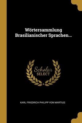Produktbild: W&ouml;rtersammlung Brasilianischer Sprachen...