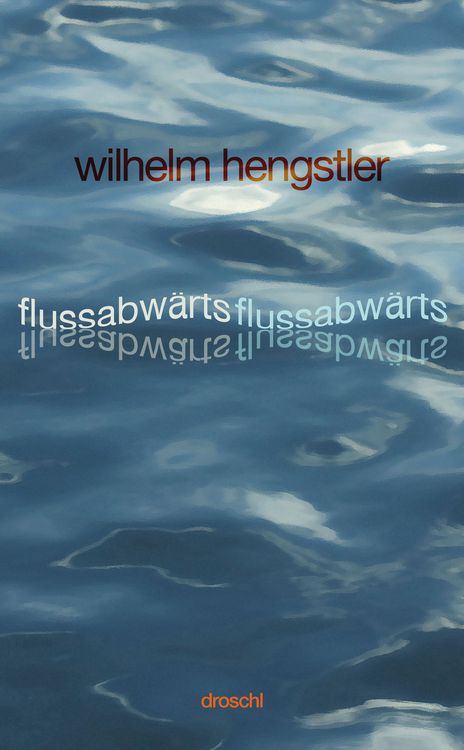 Produktbild: flussabw&auml;rts, flussabw&auml;rts