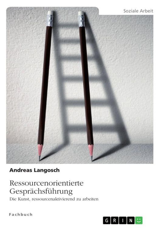 Produktbild: Ressourcenorientierte Gespr&auml;chsf&uuml;hrung. Die Kunst, ressourcenaktivierend zu arbeiten