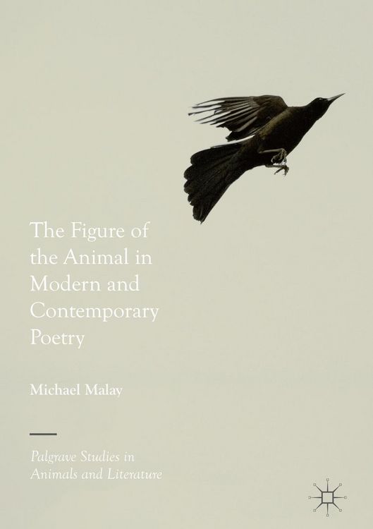 Produktbild: The Figure of the Animal in Modern and Contemporary Poetry