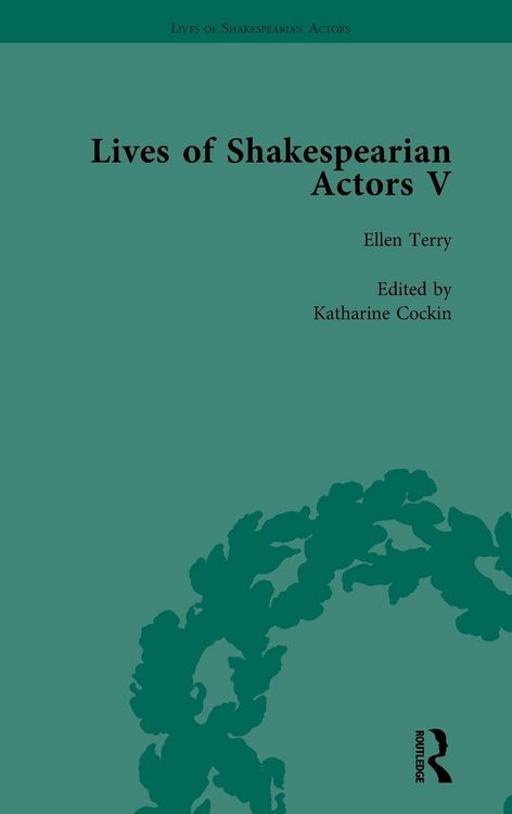 Produktbild: Lives of Shakespearian Actors, Part V, Volume 3