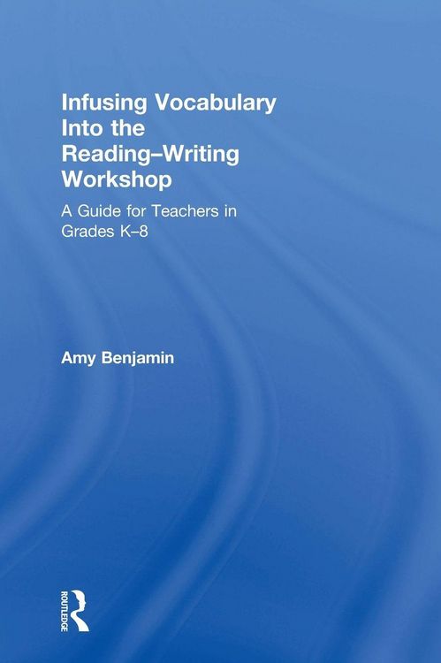 Produktbild: Infusing Vocabulary Into the Reading-Writing Workshop