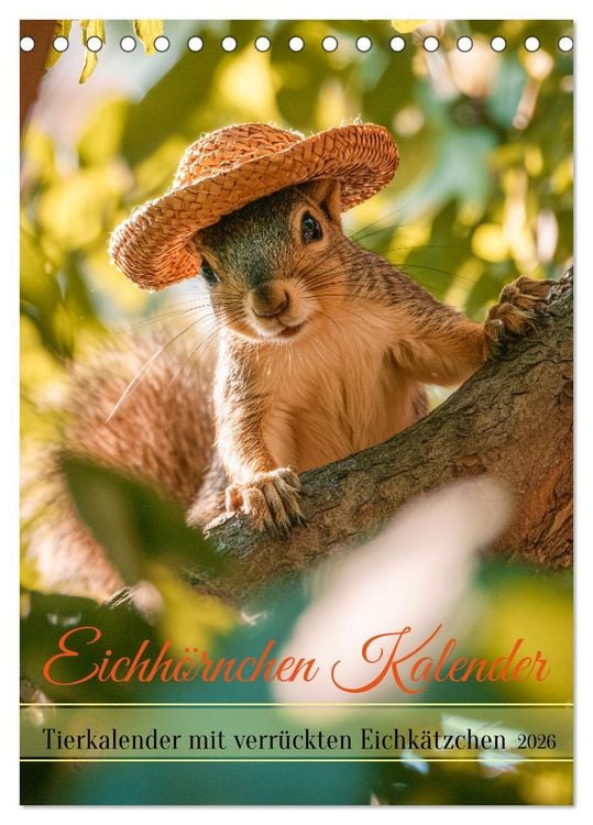 Produktbild: Eichh&ouml;rnchen Kalender - Tierkalender mit verr&uuml;ckten Eichk&auml;tzchen (Tischkalender 2026 DIN A5 hoch), CALVENDO Monatskalender