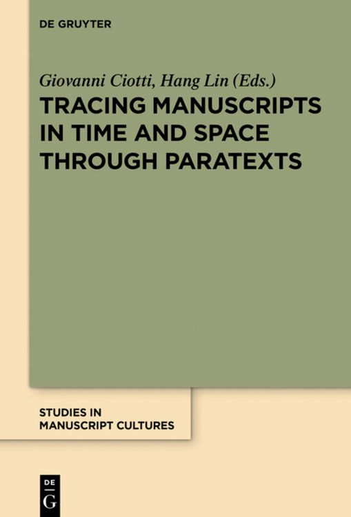 Produktbild: Tracing Manuscripts in Time and Space through Paratexts