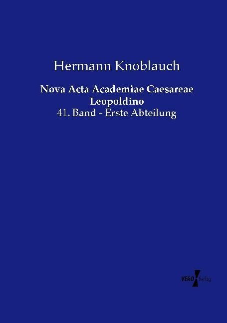 Produktbild: Nova Acta Academiae Caesareae Leopoldino
