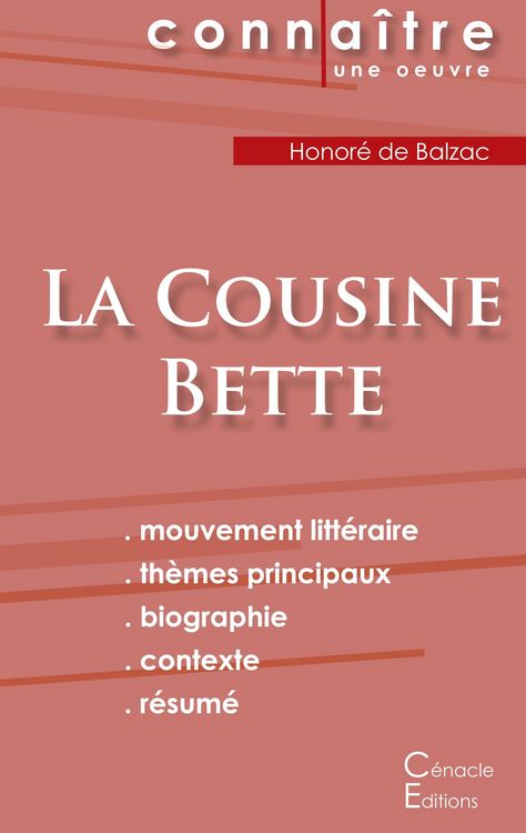 Produktbild: Fiche de lecture La Cousine Bette de Balzac (Analyse litt&eacute;raire de r&eacute;f&eacute;rence et r&eacute;sum&eacute; complet)