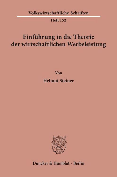 Produktbild: Einf&uuml;hrung in die Theorie der wirtschaftlichen Werbeleistung.