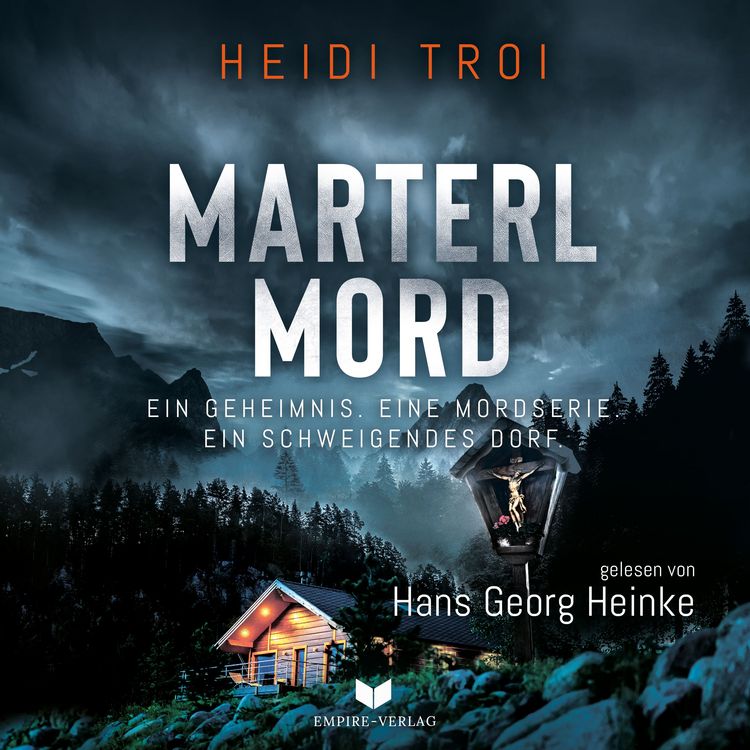 Produktbild: Marterlmord - Ein Geheimnis. Eine Mordserie. Ein schweigendes Dorf.
