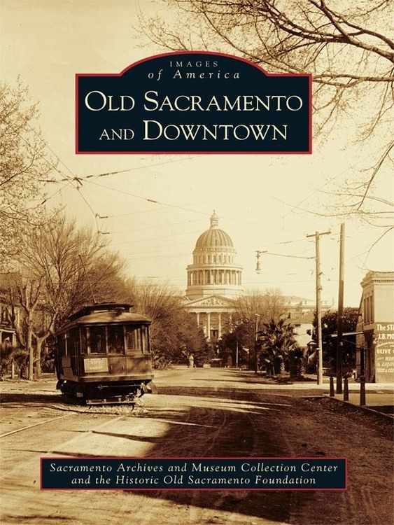 Produktbild: Old Sacramento and Downtown
