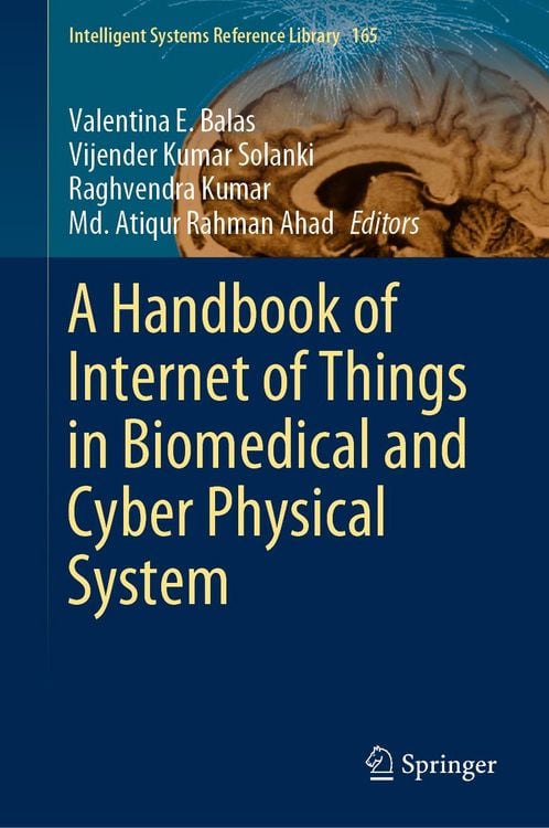 Produktbild: A Handbook of Internet of Things in Biomedical and Cyber Physical System