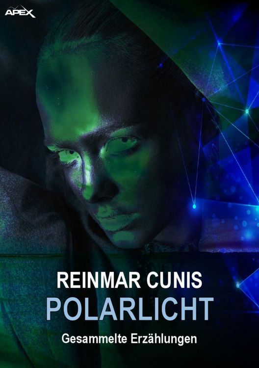 Produktbild: POLARLICHT - Gesammelte Erz&auml;hlungen