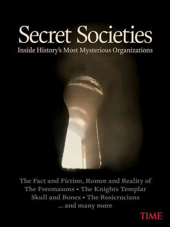 Produktbild: Time Secret Societies: Inside History's Most Mysterious Organizations