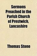 Produktbild: Sermons Preached in the Parish Church of Prestwich, Lancashire