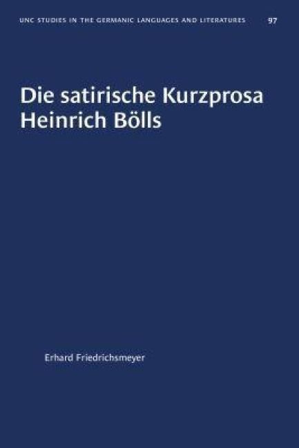 Produktbild: Die Satirische Kurzprosa Heinrich B&ouml;lls