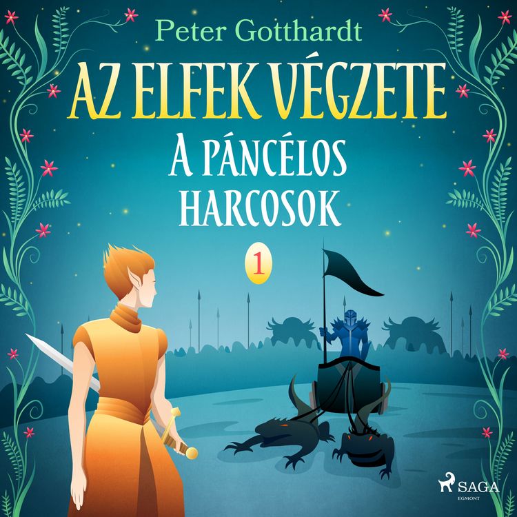 Produktbild: Az elfek v&eacute;gzete 1. A p&aacute;nc&eacute;los harcosok