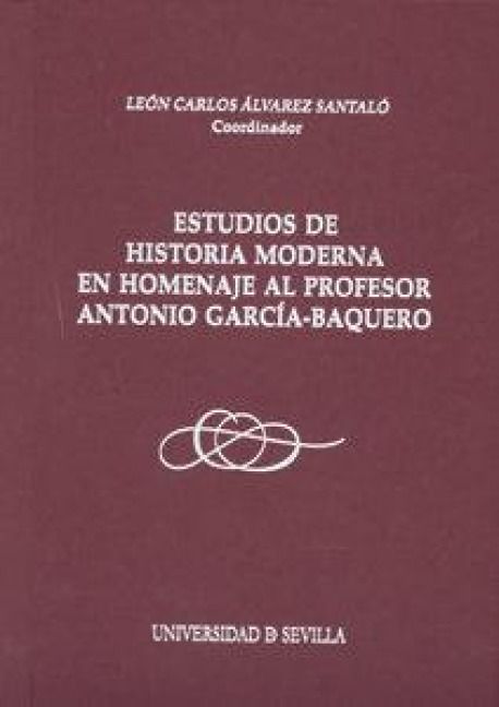 Produktbild: Estudio de Historia Moderna en homenaje al profesor Antonio Garc&iacute;a-Baquero