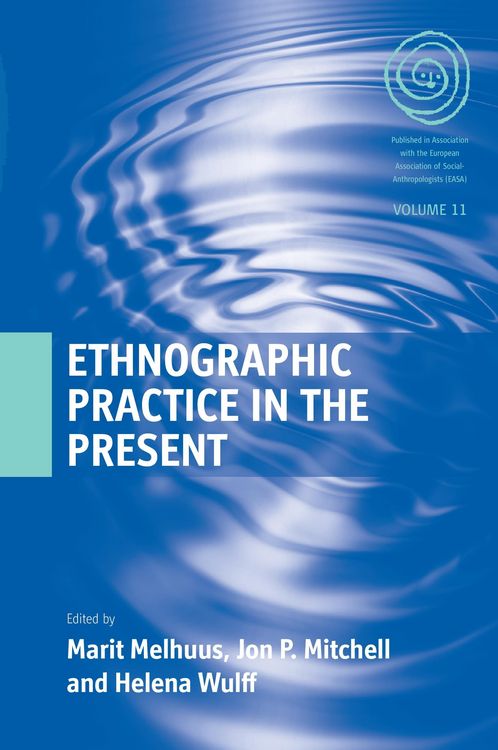 Produktbild: Ethnographic Practice in the Present