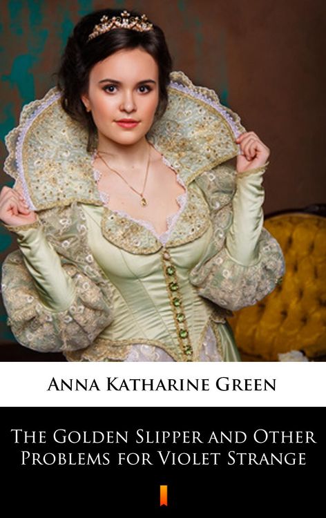 Produktbild: The Golden Slipper and Other Problems for Violet Strange