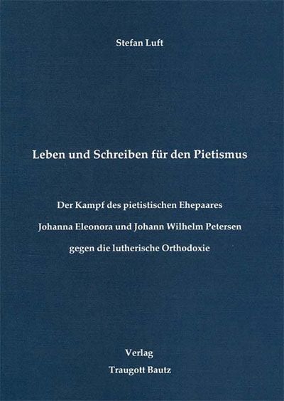 Produktbild: Leben und Schreiben f&uuml;r den Pietismus