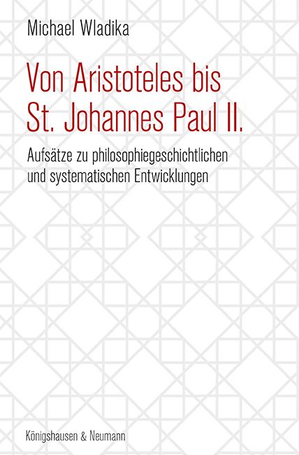 Produktbild: Von Aristoteles bis St. Johannes Paul II.