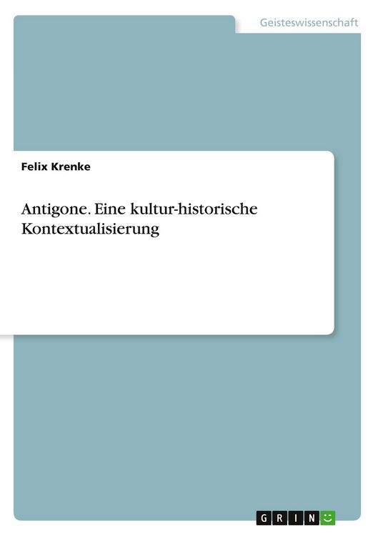 Produktbild: Antigone. Eine kultur-historische Kontextualisierung