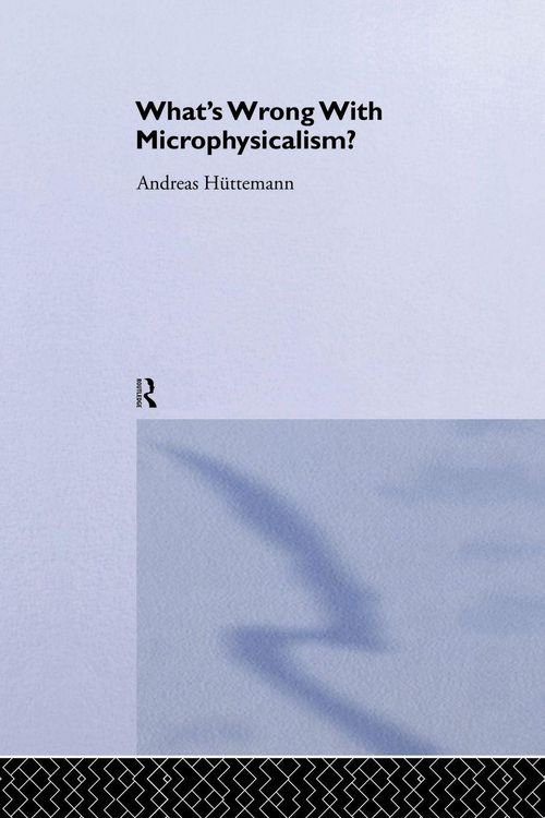 Produktbild: What's Wrong With Microphysicalism?