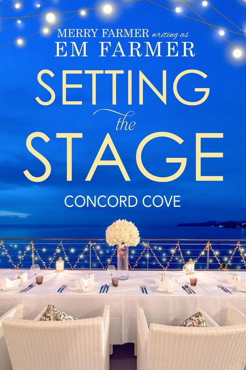 Produktbild: Setting the Stage (Concord Cove, #1)