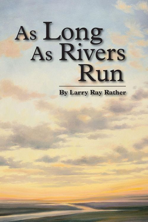 Produktbild: As Long As Rivers Run