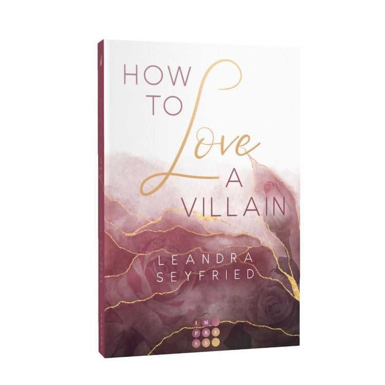 Produktbild: How to Love A Villain (Chicago Love 1)
