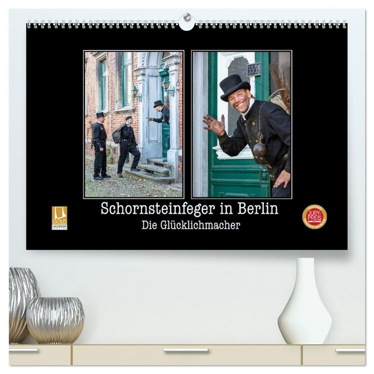 Produktbild: Schornsteinfeger in Berlin - Die Gl&uuml;cklichmacher (hochwertiger Premium Wandkalender 2026 DIN A2 quer), Kunstdruck in Hochglanz