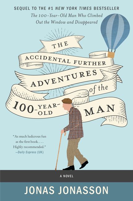 Produktbild: The Accidental Further Adventures of the Hundred-Year-Old Man