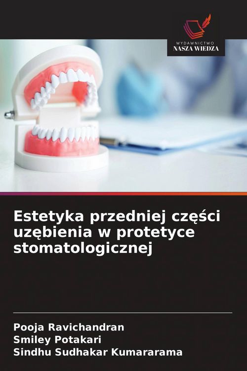 Produktbild: Estetyka przedniej cz&iquest;&iquest;ci uz&iquest;bienia w protetyce stomatologicznej