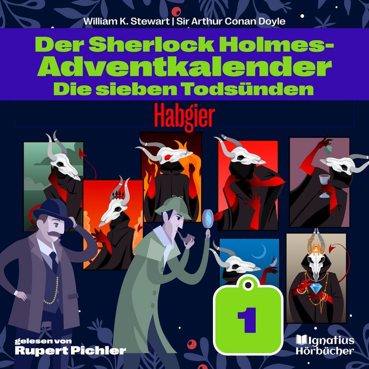 Produktbild: Habgier (Der Sherlock Holmes-Adventkalender: Die sieben Tods&uuml;nden, Folge 1)