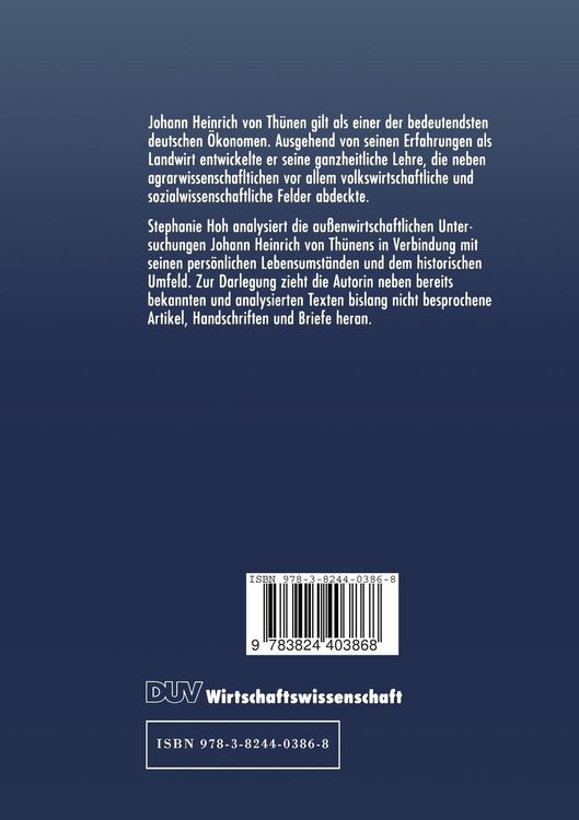 Produktbild: Johann Heinrich von Th&uuml;nen (1783&ndash;1850) und seine au&szlig;enwirtschaftlichen Untersuchungen