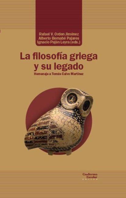 Produktbild: La filosof&iacute;a griega y su legado