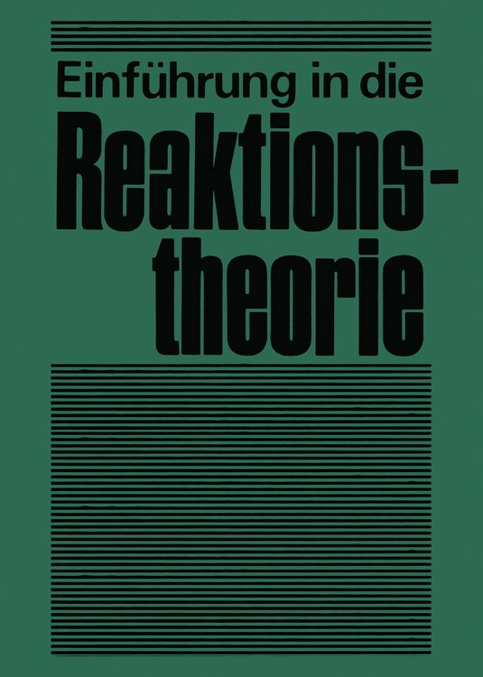 Produktbild: Einf&uuml;hrung in die Reaktionstheorie