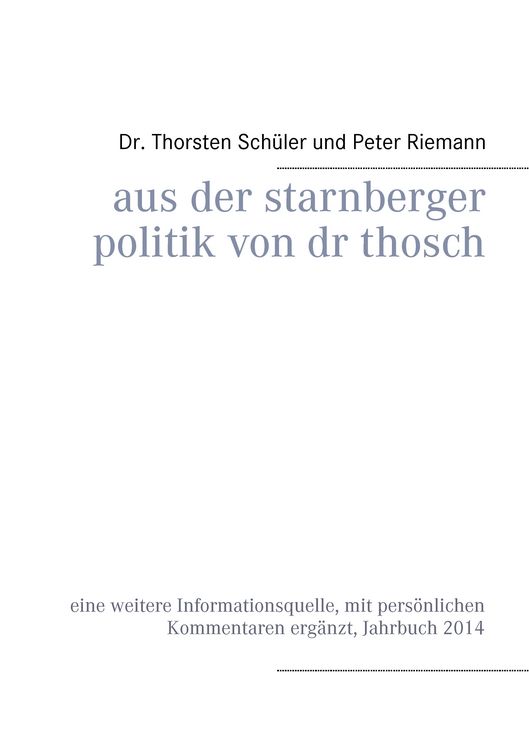 Produktbild: Aus der Starnberger Politik von Dr. Thosch