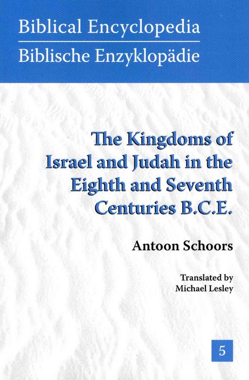 Produktbild: The Kingdoms of Israel and Judah in the Eighth and Seventh Centuries B.C.E.