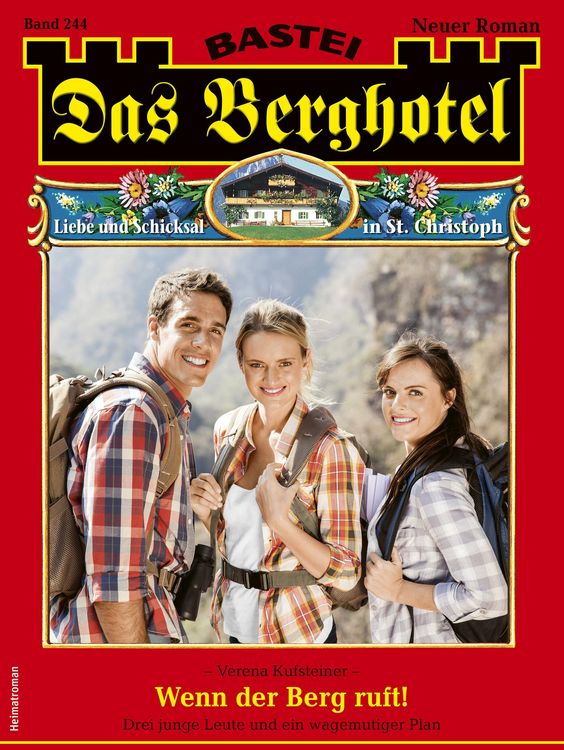 Bild vom Artikel Das Berghotel 244 - Heimatroman vom Autor Verena Kufsteiner