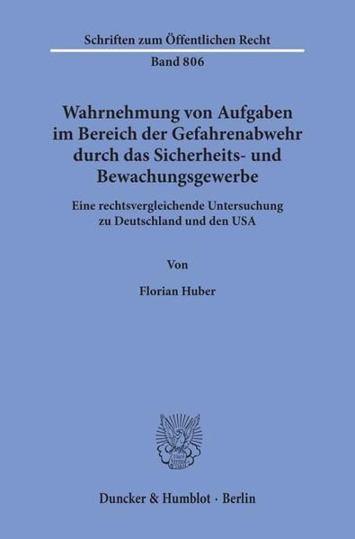 Produktbild: Wahrnehmung von Aufgaben im Bereich der Gefahrenabwehr durch das Sicherheits- und Bewachungsgewerbe.