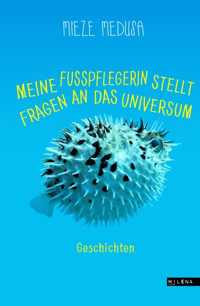 Produktbild: Meine Fu&szlig;pflegerin stellt Fragen an das Universum