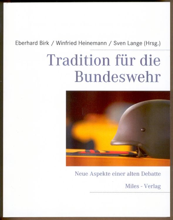 Produktbild: Tradition f&uuml;r die Bundeswehr