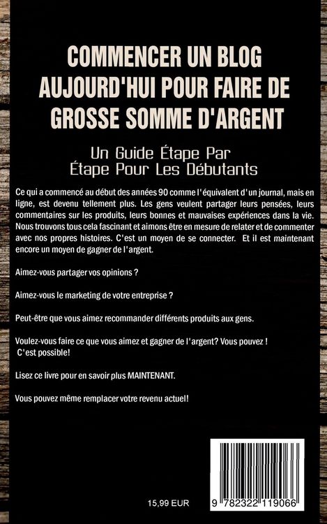 Produktbild: Commencer Un Blog Aujourd'hui Pour Faire De Grosse Somme d'Argent