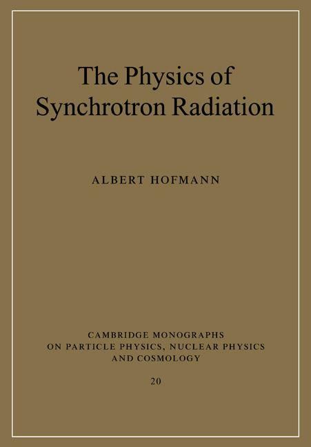 Produktbild: The Physics of Synchrotron Radiation