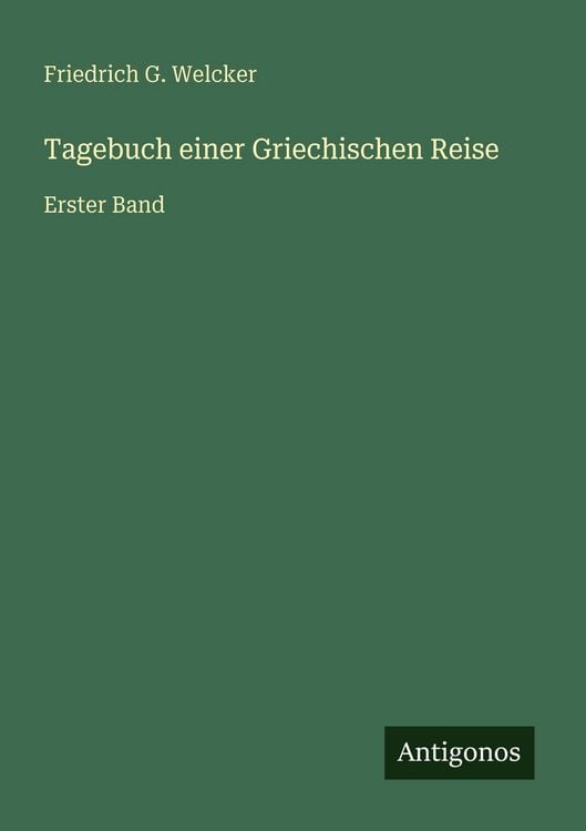 Produktbild: Tagebuch einer Griechischen Reise