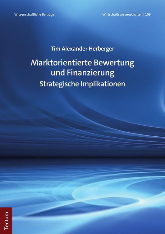 Produktbild: Marktorientierte Bewertung und Finanzierung