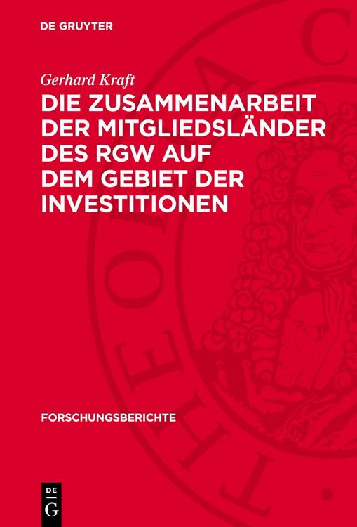 Produktbild: Die Zusammenarbeit der Mitgliedsl&auml;nder des RGW auf dem Gebiet der Investitionen