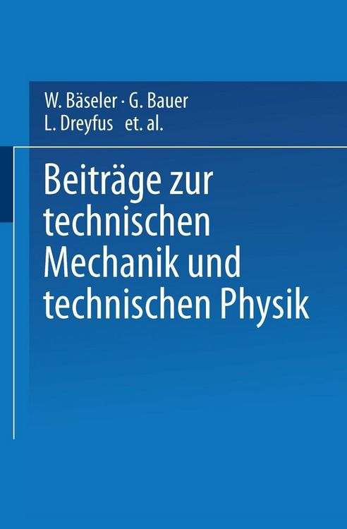 Produktbild: Beitr&auml;ge zur Technischen Mechanik und Technischen Physik