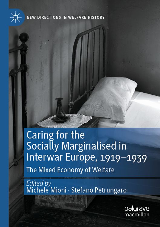 Produktbild: Caring for the Socially Marginalised in Interwar Europe, 1919&ndash;1939
