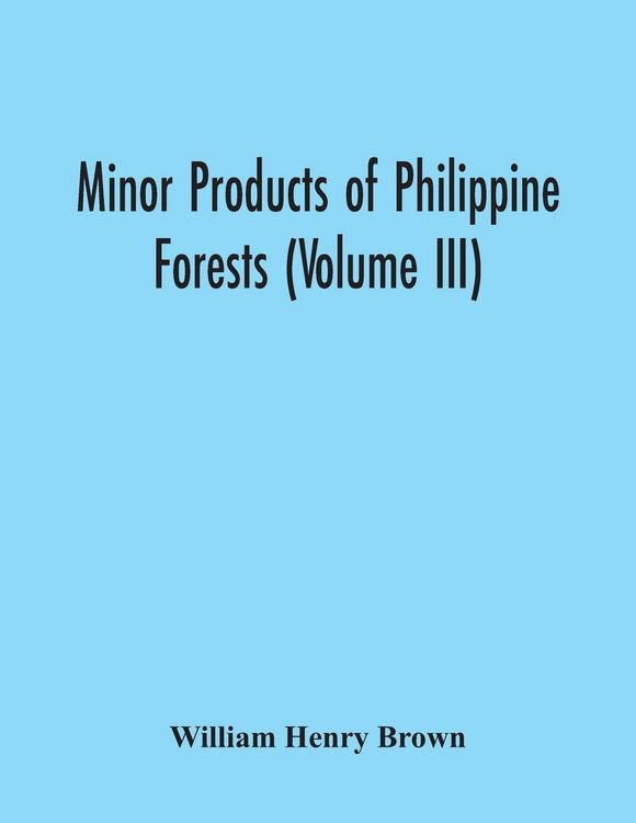 Produktbild: Minor Products Of Philippine Forests (Volume Iii)